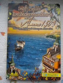Inoffizielles Entdeckerhandbuch zu Anno 1503,Tischer/Neubauer,2005 - Linnich