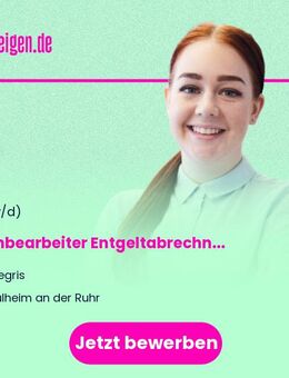 Sachbearbeiter (m/w/d) Entgeltabrechnung - Mülheim (Ruhr)