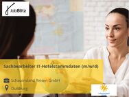 Sachbearbeiter IT-Hotelstammdaten (m/w/d) - Duisburg