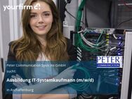 Ausbildung IT-Systemkaufmann (m/w/d) - Aschaffenburg