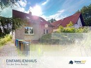 Modernisierungsbedürftiges Einfamilienhaus mit Sonnengrundstück in Top-Lage - Wandlitz