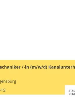Industriemechaniker /-in (m/w/d) Kanalunterhalt - Regensburg