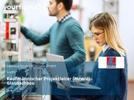 Kaufmännischer Projektleiter (m/w/d) Glasdachbau - Rehau