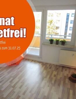 sonnige 3-Raum mit Südbalkon + Fernblick im grünen Bernsdorf! EBK möglich (mtl. 70,00 Euro) einen Monat kaltmietfrei bei MV-Abschluss bis zum 31.07.25 - Chemnitz