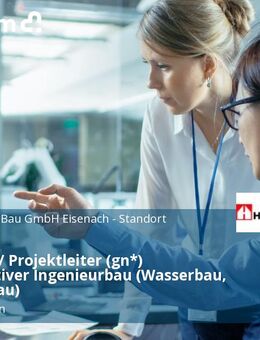 Bauleiter / Projektleiter (gn*) Konstruktiver Ingenieurbau (Wasserbau, Brückenbau) - Wolkenstein
