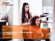 Beauty Assistent / Quereinsteiger (m/w/d)Teilzeit - Düsseldorf