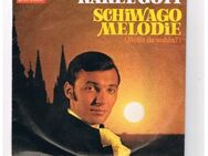 Karel Gott-Schiwago Melodie,Weißt du wohin-Bist du das Glück-Vinyl-SL,1967 - Linnich