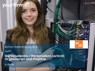 Werkstudentin / Werkstudent (w/m/d) Organisation und Projekte - Berlin