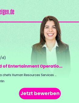 Head of Entertainment Operations (Kreuzfahrt) (m/w/d) - Berlin
