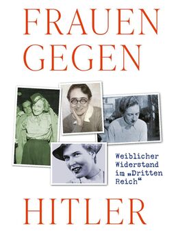 Frauen gegen Hitler Weiblicher Widerstand Christiane Kruse ⭐⭐⭐ - Göda