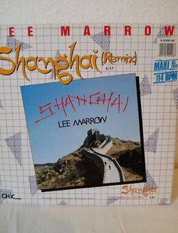 Lee Marrow-Shanghai(Remix)-Vinyl-Maxi,1985 - Linnich