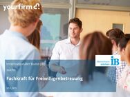 Fachkraft für Freiwilligenbetreuung - Ulm