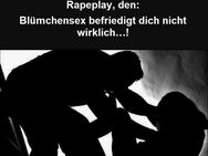 Gestandene, Starke oder Devote Frau für Rapeplay gesucht…Köln + 100 Km - Köln