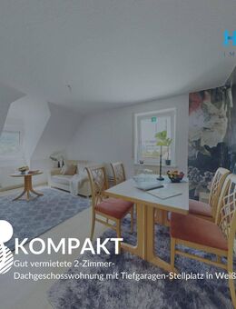KOMPAKT - Gut vermietete 2-Zimmer-Dachgeschosswohnung mit Tiefgaragen-Stellplatz in Weißbach - Weißbach (Baden-Württemberg)