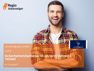 Sicherheitsmitarbeiter/in (m/w/d) Vollzeit / Teilzeit - Troisdorf