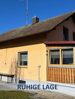 IDYLLISCHES EINFAMILIENHAUS MIT POTENZIAL IN RUHIGER LAGE - Windorf
