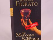 Marina Fiorato - Die Madonna von Saronno - 0,60 € - Helferskirchen