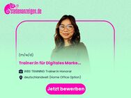 Trainer:in für Digitales Marketing, Social-Media und E-Commerce (m/w/d) - Berlin Mitte