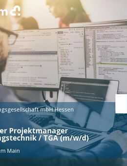 Technischer Projektmanager Versorgungstechnik / TGA (m/w/d) - Frankfurt (Main)