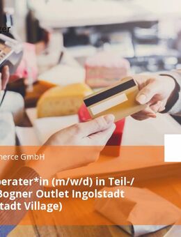 Verkaufsberater*in (m/w/d) in Teil-/ Vollzeit - Bogner Outlet Ingolstadt (im Ingolstadt Village) - Ingolstadt