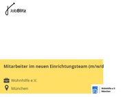Mitarbeiter im neuen Einrichtungsteam (m/w/d) - München