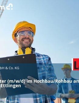 Facharbeiter (m/w/d) im Hochbau/Rohbau am Hauptsitz Ettlingen - Ettlingen