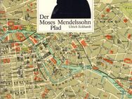 Buch von Ulrich Eckhardt & Elke Nord DER MOSES-MENDELSSOHN-PFAD [1987] - Zeuthen