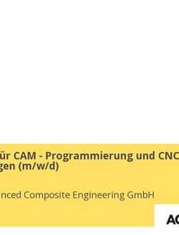 Fachkraft für CAM - Programmierung und CNC - Anwendungen (m/w/d) - Salem (Baden-Württemberg)
