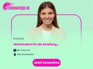 Werkstudent (m/w/d) für die Abteilung Operation & Maintenance - Bad Staffelstein