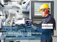 Mitarbeiter (m/w/d) in der Blechfertigung - Schwerpunkt Laserschweißen - Tuttlingen