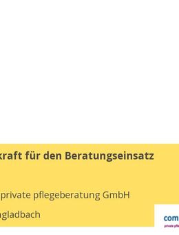 Pflegefachkraft für den Beratungseinsatz (m/w/d) - Mönchengladbach