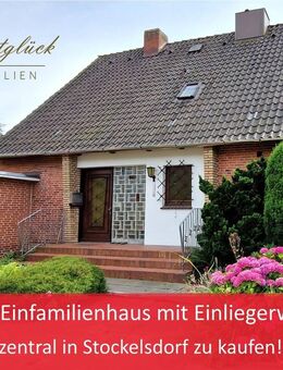 Einfamilienhaus mit Einliegerwohnung - zentral in Stockelsdorf zu kaufen! - - Stockelsdorf