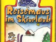 Die Reisemaus im Skiurlaub, Reiseführer für Kinder, MC - Hürth