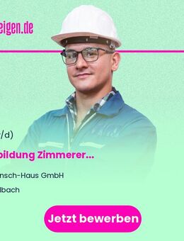 Ausbildung Zimmerer (m/w/d) - Kalbach