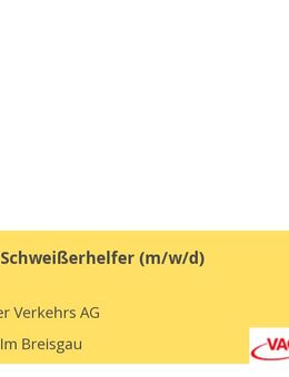 Schlosser-/ Schweißerhelfer (m/w/d) - Freiburg (Breisgau)