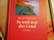 Buch "So weit war das Land" von Beryl Fletcher - Königsee-Rottenbach Zentrum