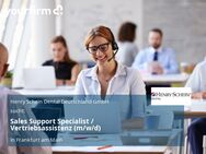 Sales Support Specialist / Vertriebsassistenz (m/w/d) - Frankfurt (Main)