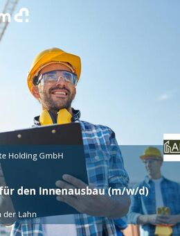 Bauleiter für den Innenausbau (m/w/d) - Limburg (Lahn)