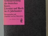 Die Verbürgerlichung d. dt. Kunst, Literatur u. Musik im 18. Jhd. (1973) - Münster