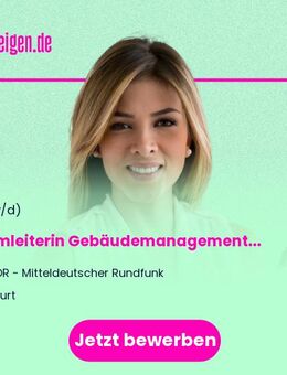 Teamleiterin Gebäudemanagement Thüringen (m/w/d) - Erfurt