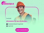 Mitarbeiter (m/w/d) für den Straßenbetriebsdienst - Ingolstadt