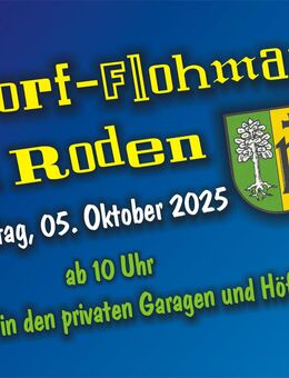 Dorfflohmarkt Flohmarkt 05.10.2025 in Roden - Roden