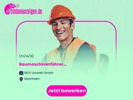 Baumaschinenführer (m/w/d) - Mannheim