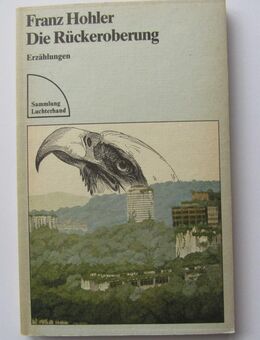 Franz Hohler: Die Rückeroberung - Münster