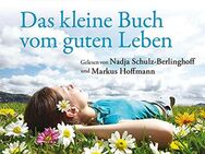 Das kleine Buch vom guten Leben. Lebensberatung CD. Anselm Grün. NEU/ OVP - Sieversdorf-Hohenofen