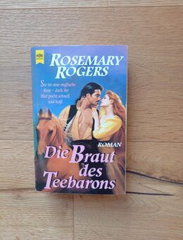 Die Braut des Teebarons. Broschierte TB-Ausgabe v. 1996, Heyne Verlag, Rosemary Rogers (Autorin) - Rosenheim