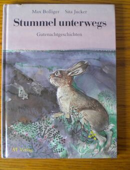 Stummel unterwegs,Bolliger/Jucker,AT Verlag,1988 - Linnich