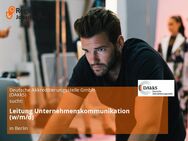 Leitung Unternehmenskommunikation (w/m/d) - Berlin