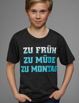 KIDSWORLD T-Shirt Mit Spruch: ZU FRÜH, ZU MÜDE... Kurzarm, Basic-Passform, mit stylischem Print, Rundhalsausschnitt