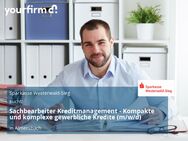 Sachbearbeiter Kreditmanagement - Kompakte und komplexe gewerbliche Kredite (m/w/d) - Almersbach